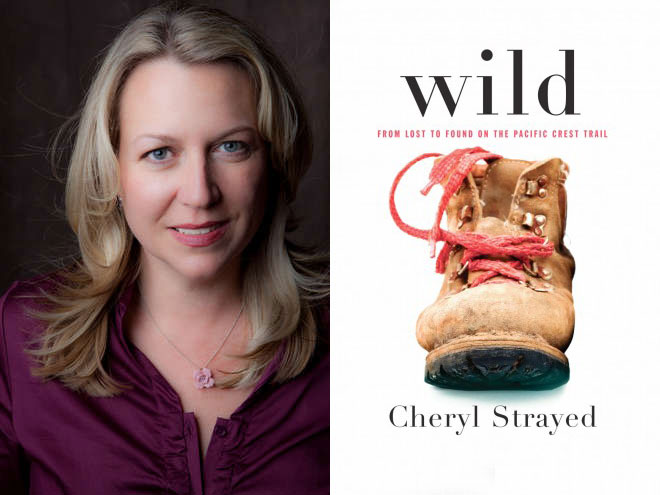 Cheryl Strayed + Wild